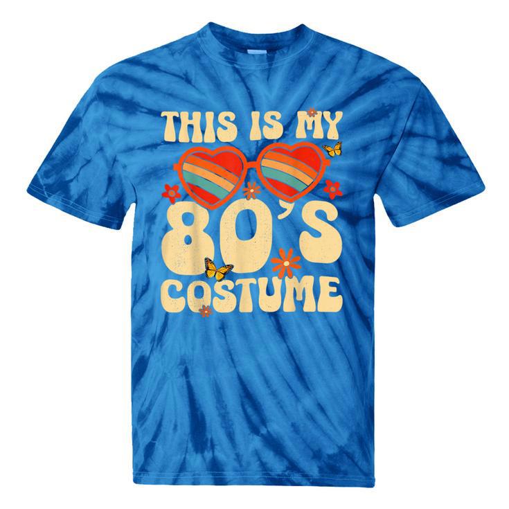 This Is My 80s Costume Vibes Nostalgia 1980s Vintage Fashion Tie-Dye T-Shirts