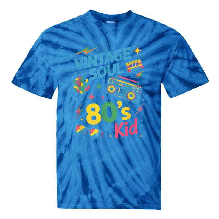 80’s Kid Nostalgia Retro Music Lover Retro 1980s Throwback Tie-Dye T-Shirts
