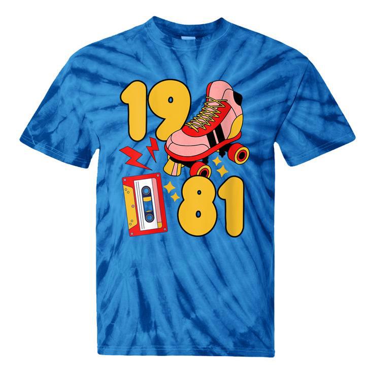 80s Vibes Mixed Tapes & Roller Skates 1981 Nostalgia Retro Tie-Dye T-Shirts 80s Vibes Mixed Tapes & Roller Skates 1981 Nostalgia Retro Tie-Dye T-Shirts
