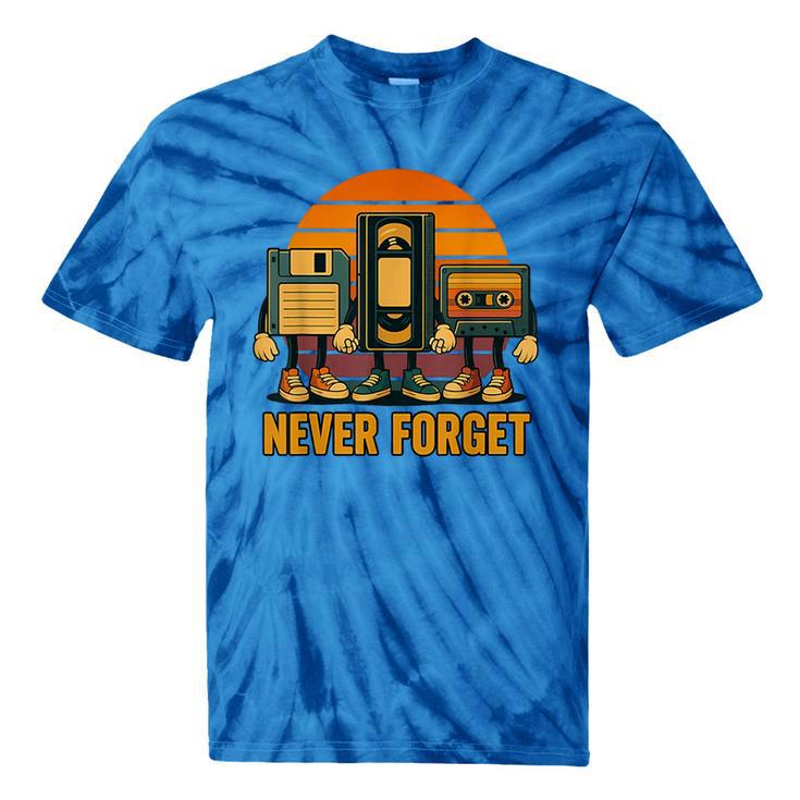 90s Nostalgia Never Forget Retro Tie-Dye T-Shirts 90s Nostalgia Never Forget Retro Tie-Dye T-Shirts