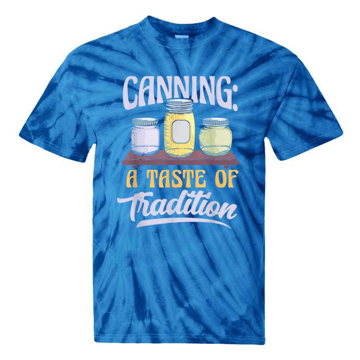 Canning A Taste Of Tradition Nostalgia Craft Tie-Dye T-Shirts