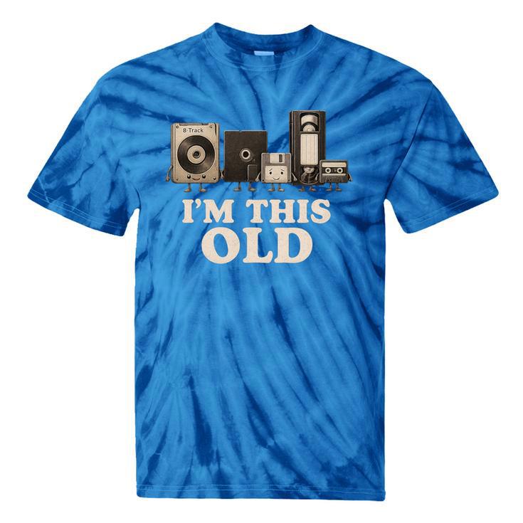 I’m This Old Retro Tech Nostalgia For 70s 80s Premium Tri-Blend Tie-Dye T-Shirts