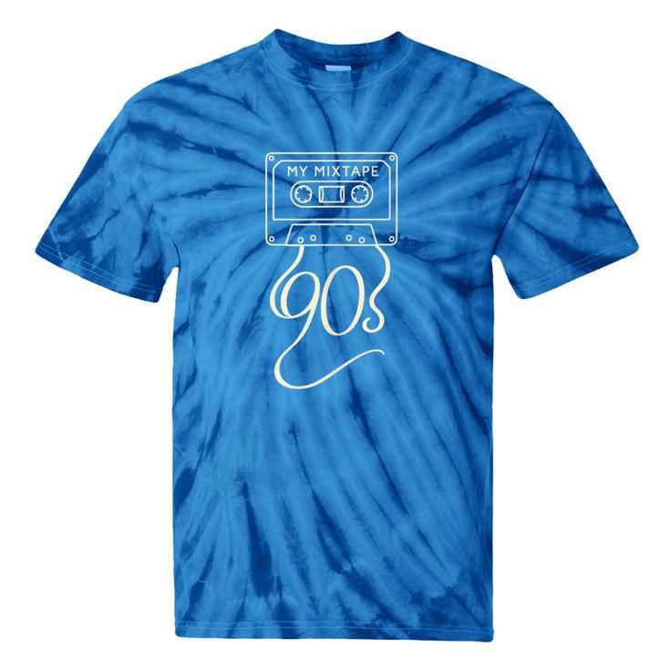 My Mixtape 90s – Retro Cassette Tape Nostalgia Tie-Dye T-Shirts My Mixtape 90s – Retro Cassette Tape Nostalgia Tie-Dye T-Shirts