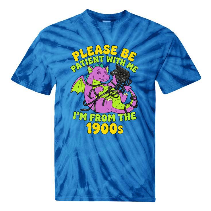 Please Be Patient I'm From The 1900s Dragon Men Women Premium Tri-Blend Tie-Dye T-Shirts