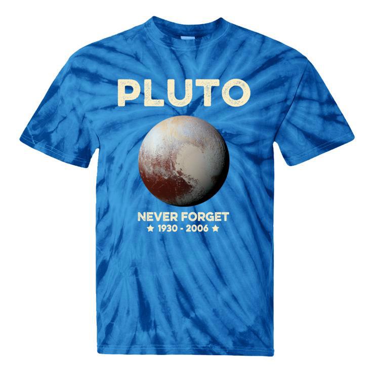 Pluto Never Forget 1930-2006 Planet Space Science Nostalgia Tie-Dye T-Shirts