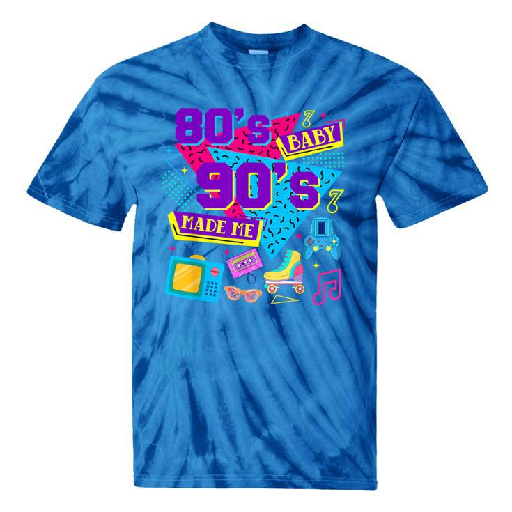 Retro 1980s 80's Baby 1990s 90's Made Me Nostalgia Birthday Tie-Dye T-Shirts Retro 1980s 80's Baby 1990s 90's Made Me Nostalgia Birthday Tie-Dye T-Shirts