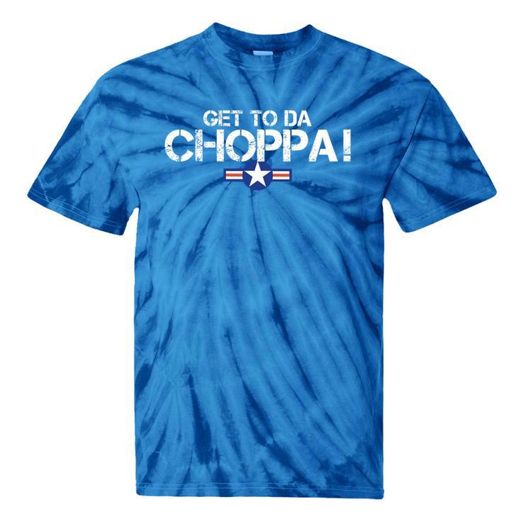 Retro Get To Da Choppa Shirt 80s Movie Nostalgia Tee Premium Tri-Blend Tie-Dye T-Shirts Retro Get To Da Choppa Shirt 80s Movie Nostalgia Tee Premium Tri-Blend Tie-Dye T-Shirts