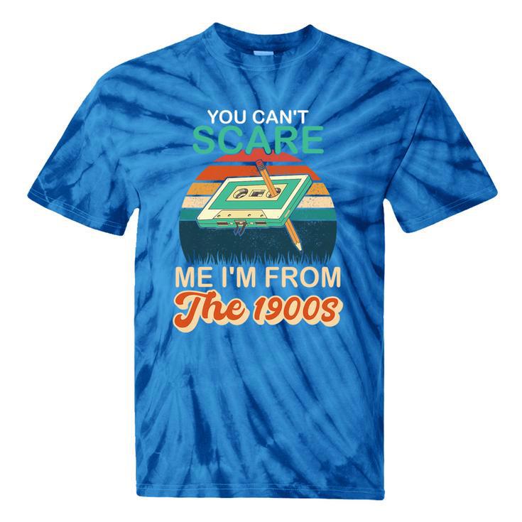 You Can't Scare Me I'm From The 1900s Retro Vintage Premium Tri-Blend Tie-Dye T-Shirts