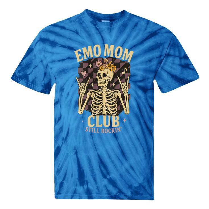 Emo Mom Club Still Rockin Skeleton Nostalgia Women Mother Tie-Dye T-Shirts