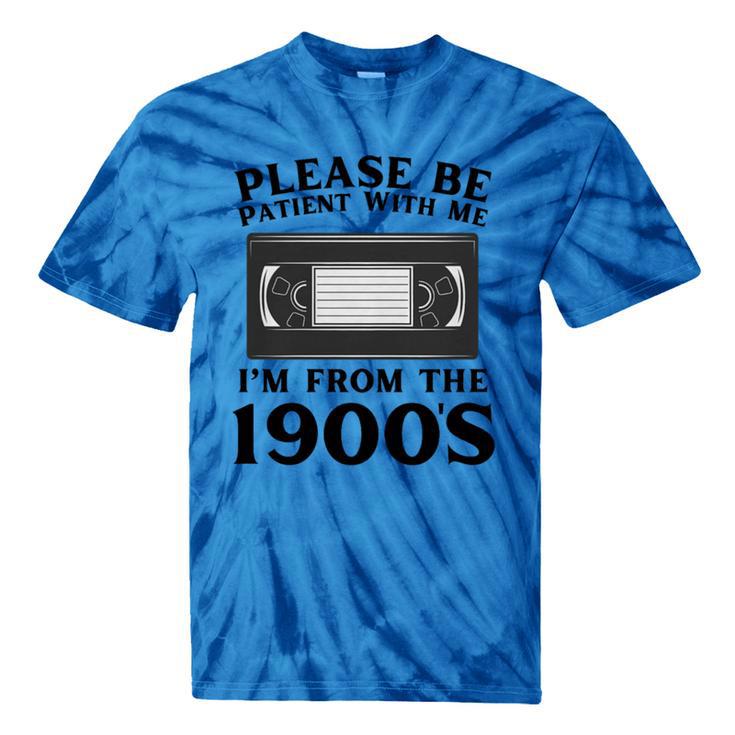 Over The Hill Please Be Patient I'm From The 1900s VHS Premium Tri-Blend Tie-Dye T-Shirts