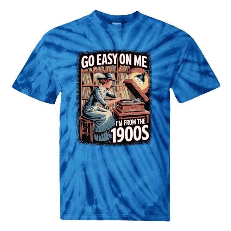 I'm From The 1900s Vinyl Record Lover For Women Premium Tie-Dye T-Shirts