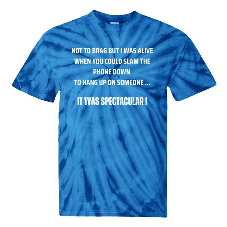 Nostalgia Humor Slam Phone Hang Up Tie-Dye T-Shirts