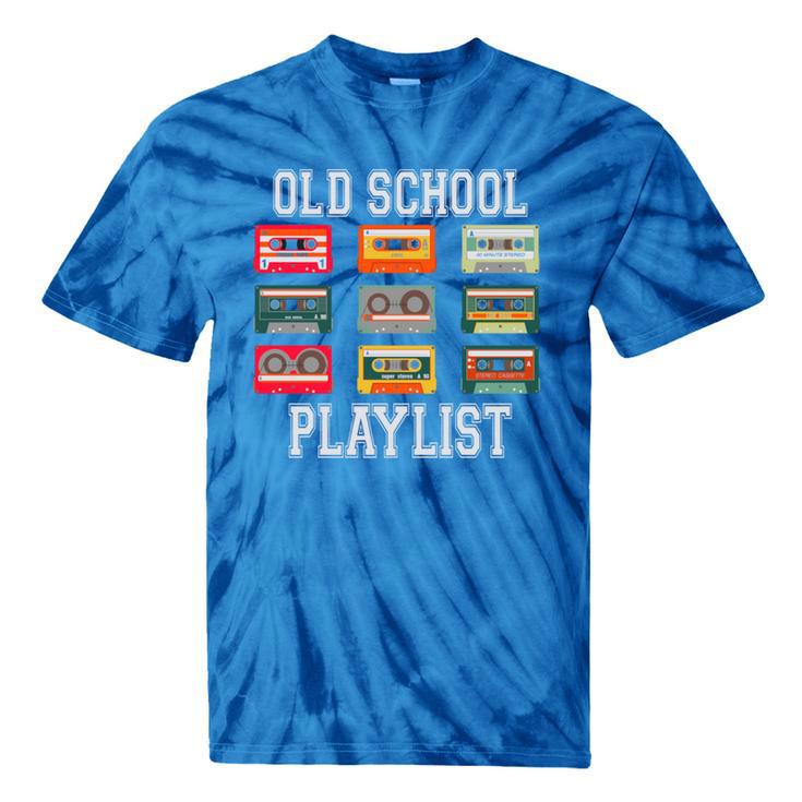 Old School Playlist Nostalgia Vibes Cassette Tie-Dye T-Shirts