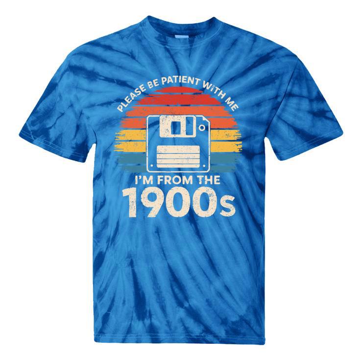 Please Be Patient With Me I'm From The 1900s Floppy Disk Premium Tri-Blend Tie-Dye T-Shirts