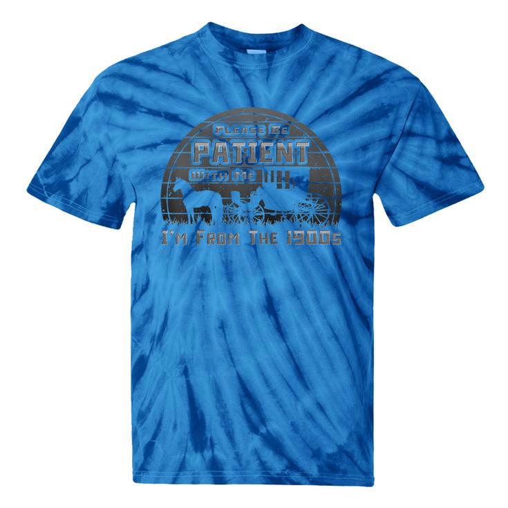 Please Be Patient With Me I'm From The 1900s Vintage Retro Raglan Baseball Tee Tie-Dye T-Shirts