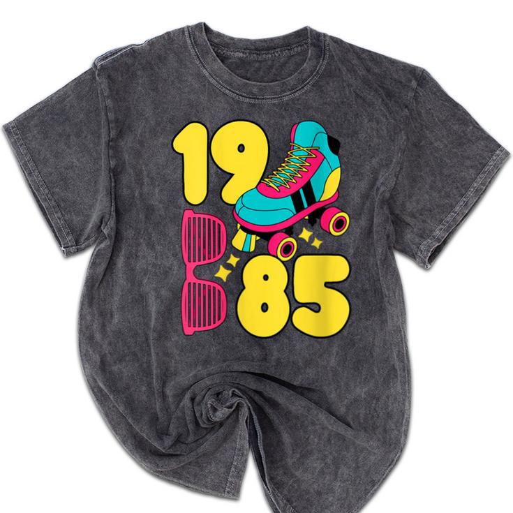 1985 Retro Raised In The 80s Old School Nostalgia Vibes Mineral Wash Tshirts