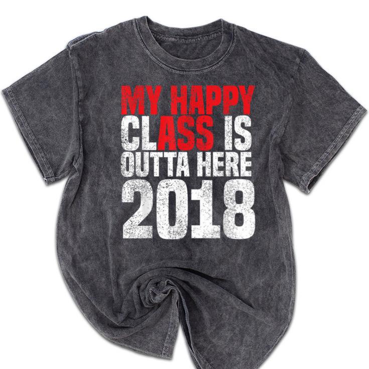 2018 Senior Graduation My Happy Class Shirt Mineral Wash Tshirts