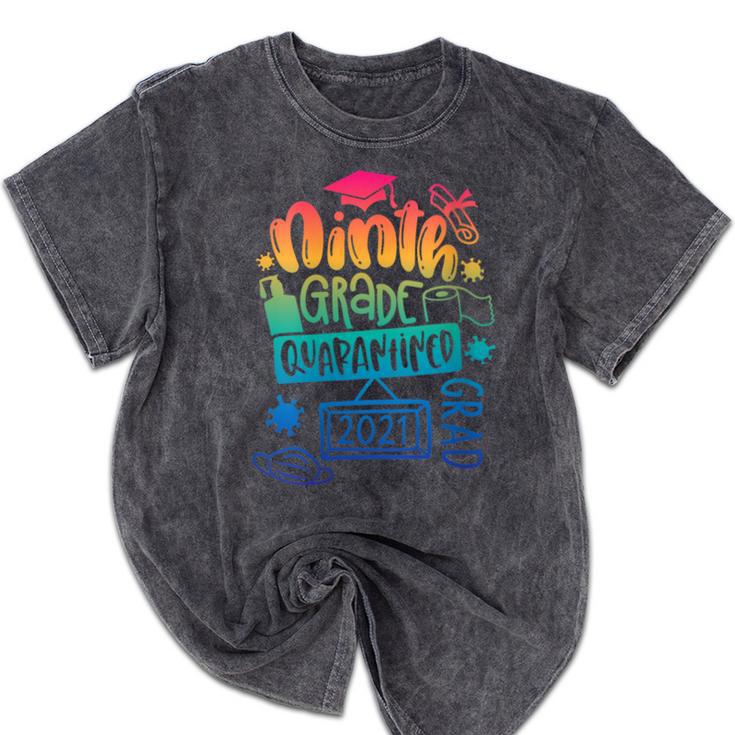 9th Grade Graduate 2021 Graduate Quarantine Ninth Graduation Mineral Wash Tshirts