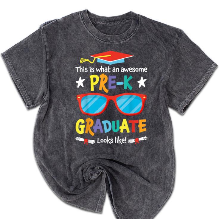 What An Awesome Pre-K Graduate Looks Like 2025 Graduation Mineral Wash Tshirts
