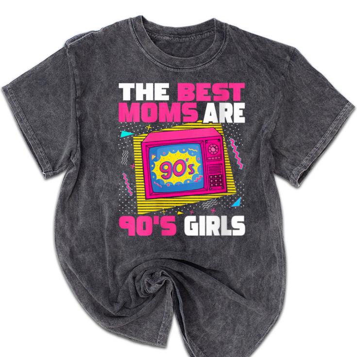 The Best Moms Are 90s Girls 90s Aesthetic Mom Nostalgia Mineral Wash Tshirts