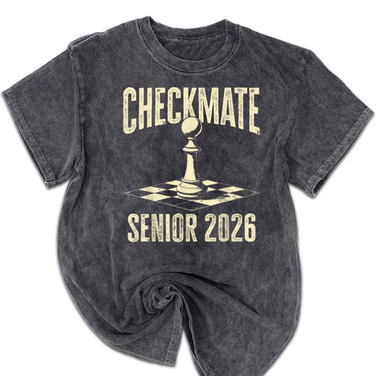 Checkmate Senior 2026 Chess Piece Class Of 2026 Graduation Mineral Wash Tshirts