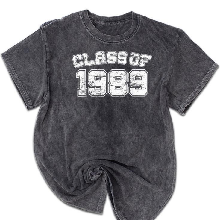 Class Of 1989 89 School Tee Shirt Graduation Class Party Mineral Wash Tshirts