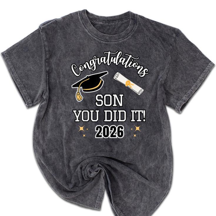 Congratulations Son You Did It Son Graduation 2026 Mineral Wash Tshirts