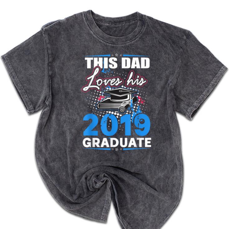 Dad Of a 2019 Graduate Shirt Proud Dad Graduation Grad Shirt Mineral Wash Tshirts