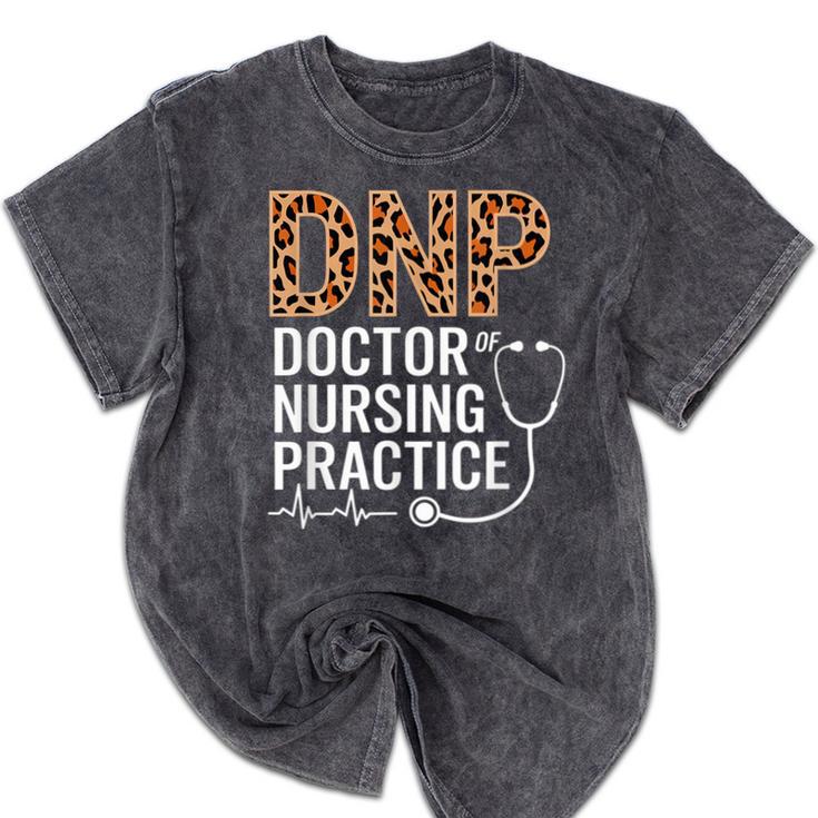 DNP Doctor Of Nursing Practice Medical School Graduation Mineral Wash Tshirts
