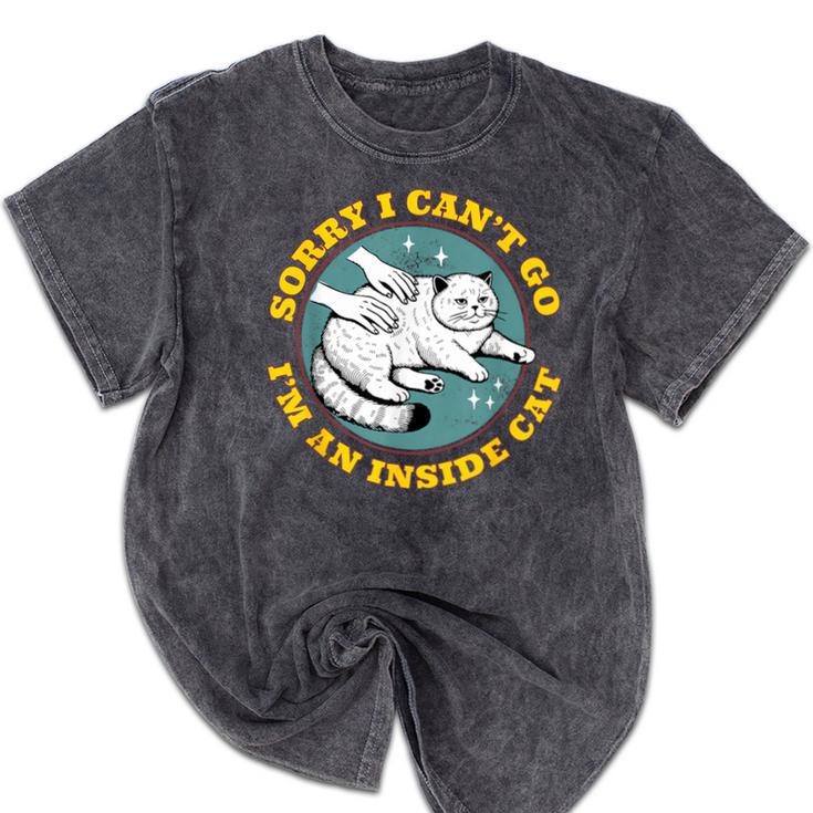 Funny Introvert Cat I Can't Go I'm An Inside Cat Homebody Mineral Wash Tshirts