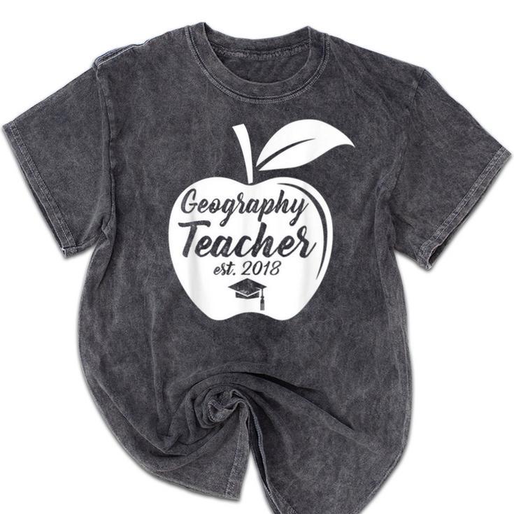 Geography Teacher Est 2018 School Graduation T Shirt Mineral Wash Tshirts