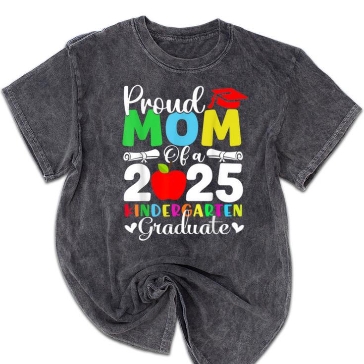 Graduation Proud Mom Of 2025 Kindergarten Graduate Mineral Wash Tshirts