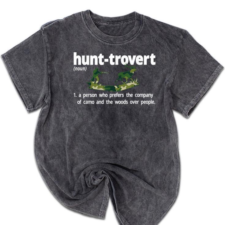 Hunt-Trovert Hunting Hunter Humor Definition Introvert Mineral Wash Tshirts
