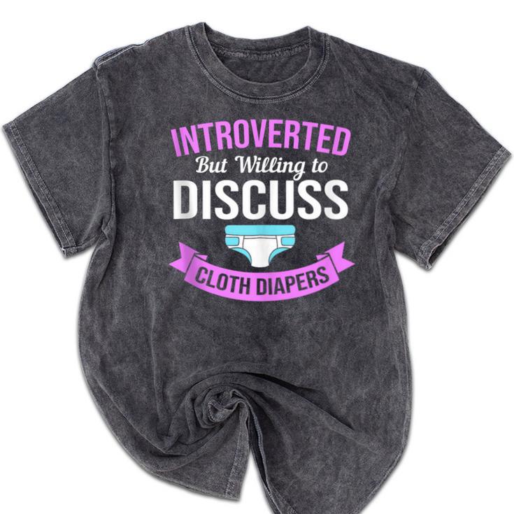 Introvert Hippie Mom Cloth Diapers Crunchy Mama Mineral Wash Tshirts