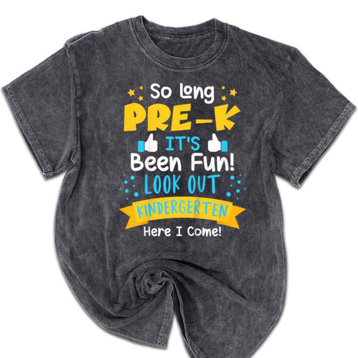 Kids So Long Pre-K Graduation 2025 School Kindergarten Here Come Mineral Wash Tshirts
