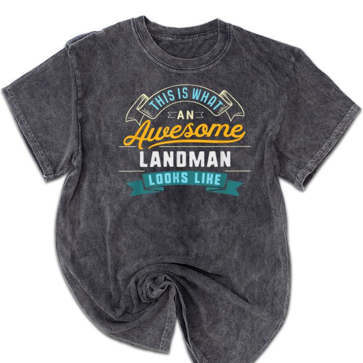 Landman Shirt Awesome Job Occupation Graduation Mineral Wash Tshirts