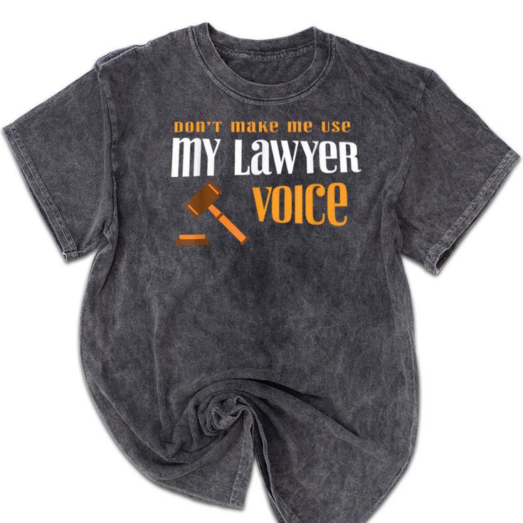 Lawyer Voice Attorney Law School Student Graduation Mineral Wash Tshirts