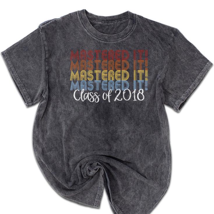 Mastered It Masters Degree Graduation Shirt For Him Her Mineral Wash Tshirts
