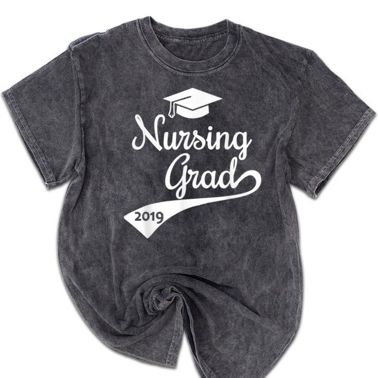 Nursing Graduate Grad 2019 Nurses Graduation Mineral Wash Tshirts