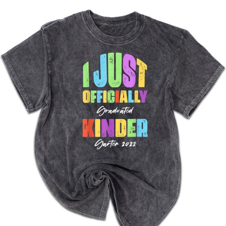 I Officially Graduated Kindergarten Graduation Class Of 2022 Mineral Wash Tshirts