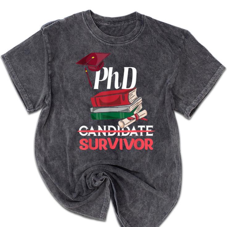 PhD PhD Graduation Gifts PhD Survivor T-Shirt Mineral Wash Tshirts