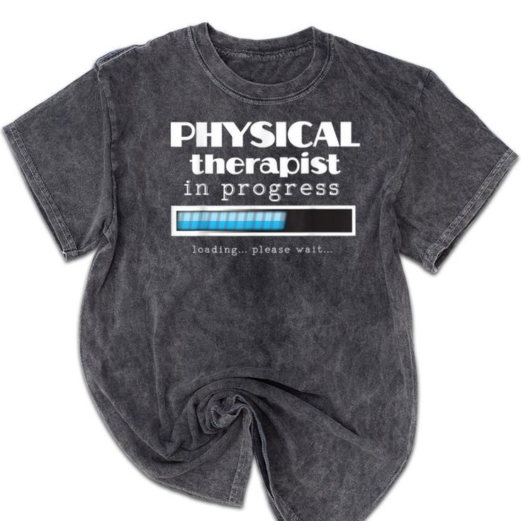 Physical Therapist Progress Graduation T-Shirt Mineral Wash Tshirts
