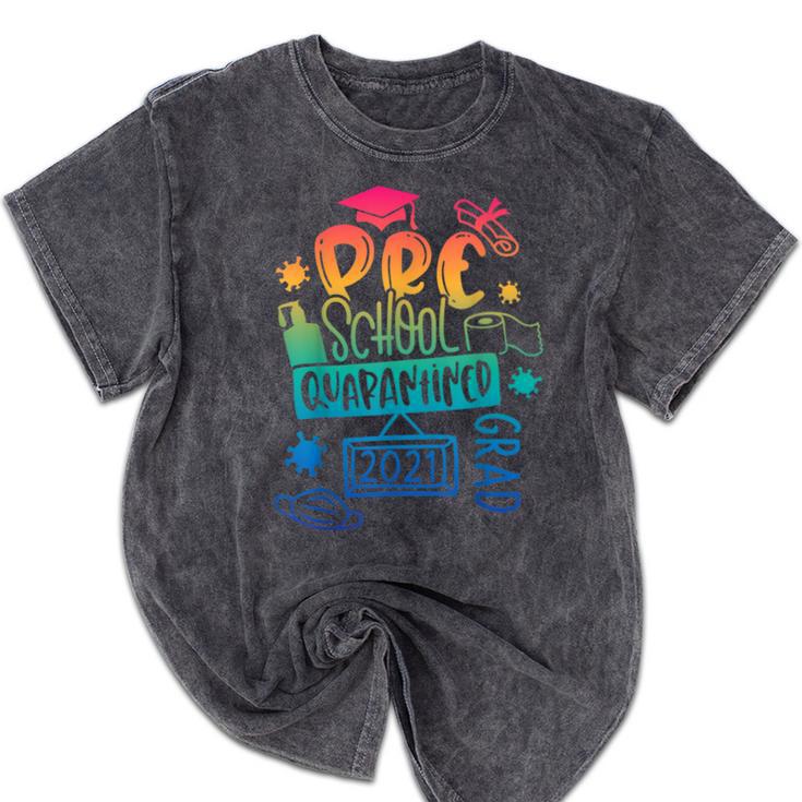 Preschool 2021 Graduate Prek Quarantine Preschool Graduation Mineral Wash Tshirts