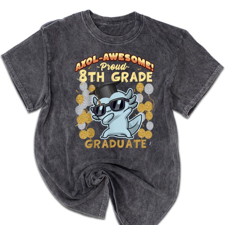 Proud 8th Grade Graduate Axolotl Graduation Eighth Mineral Wash Tshirts