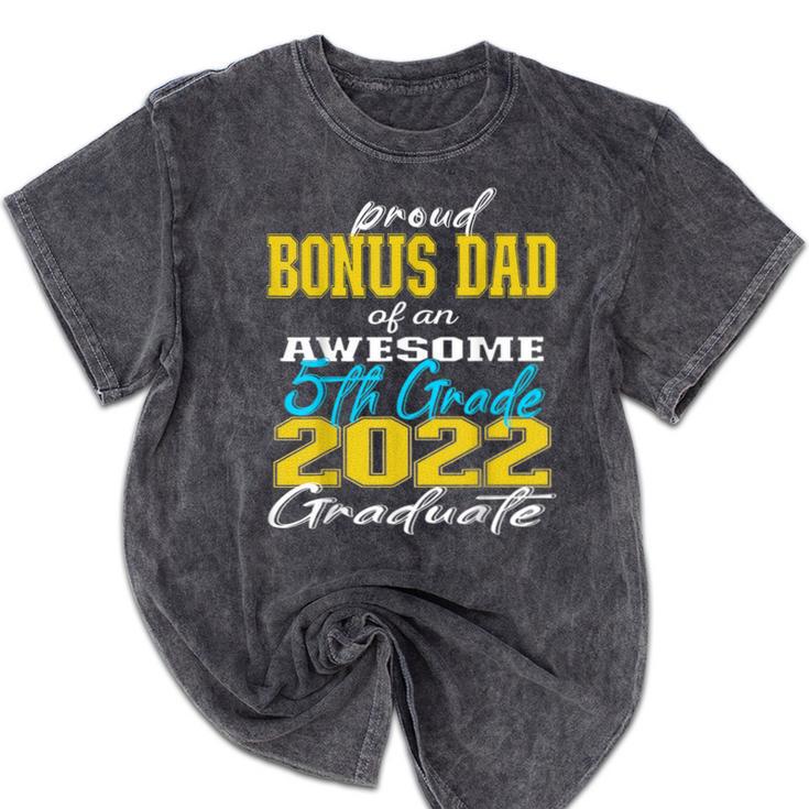 Proud Bonus Dad Of 5th Grade Graduate 2022 Family Graduation Mineral Wash Tshirts