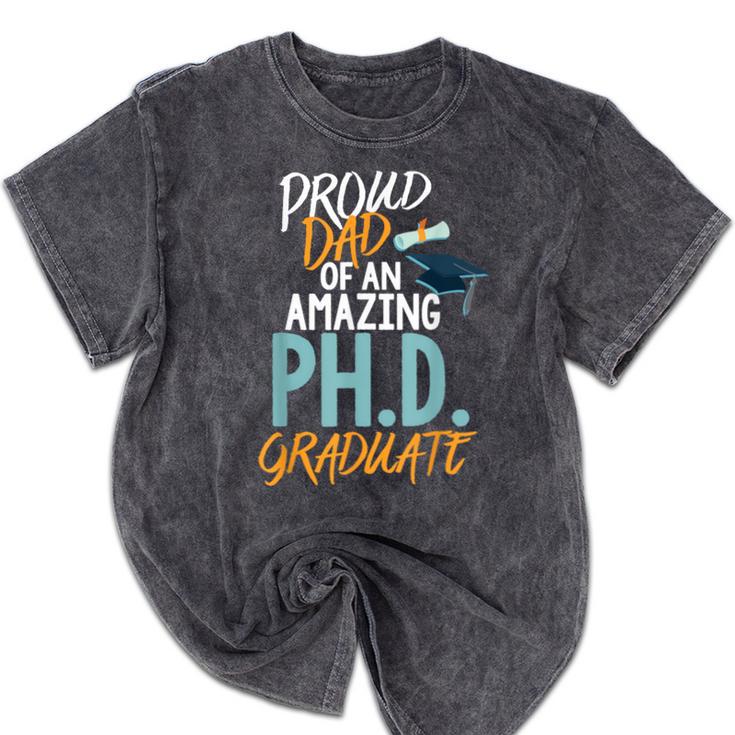 Proud Dad PhD Doctoral Graduation Doctorate Degree EdD PsyD Mineral Wash Tshirts