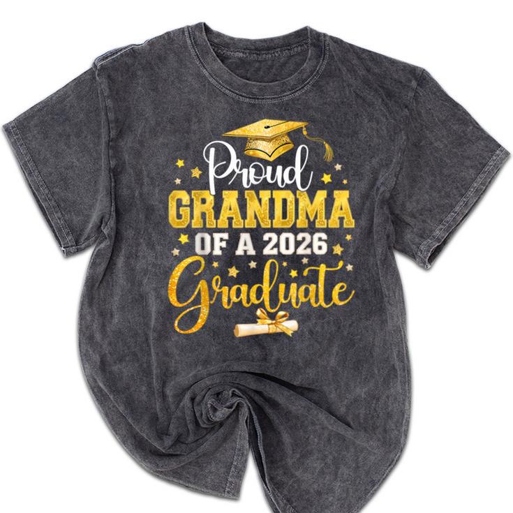 Proud Grandma Of A Class Of 2026 Graduate Senior Graduation Mineral Wash Tshirts