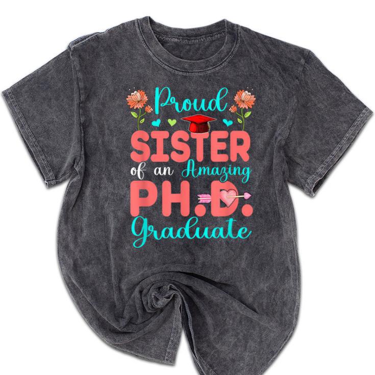 Proud Sister Of An Amazing PhD Graduate Family Graduation Mineral Wash Tshirts