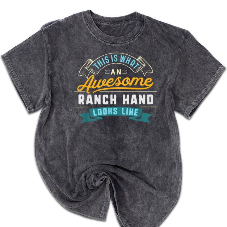 Ranch Hand Shirt Awesome Job Occupation Graduation Mineral Wash Tshirts