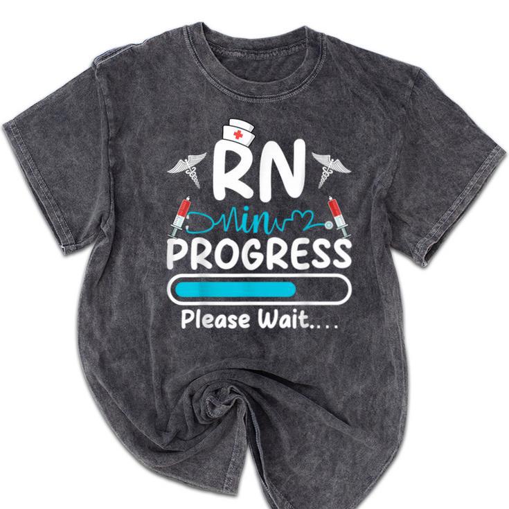 RN In Progress Loading Future Nurse Graduation Lover Mineral Wash Tshirts
